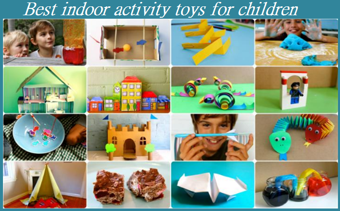 Best indoor activity toys for children